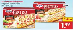 Netto Marken-Discount Dr. Oetker Bistro Baguettes Angebot