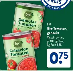 Aldi Süd BIO Bio-Tomaten, gehackt Angebot