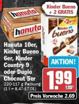 AEZ Hanuta 10er, Kinder Bueno 6er, Kinder Country 9 oder Duplo Chocnut 5er Angebot