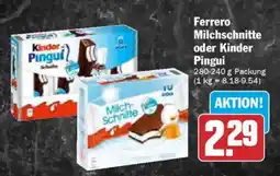 AEZ Ferrero Milchschnitte oder Kinder Pingui Angebot
