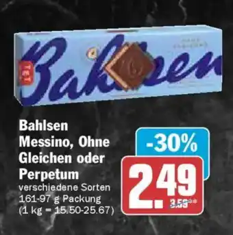 AEZ Bahlsen Messino, Ohne Gleichen oder Perpetum Angebot