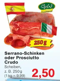 Wiglo Wunderland Serrano-Schinken oder Prosciutto Crudo Angebot