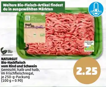 PENNY Naturgut Bio Hackfleisch vom Rind und Schwein Angebot