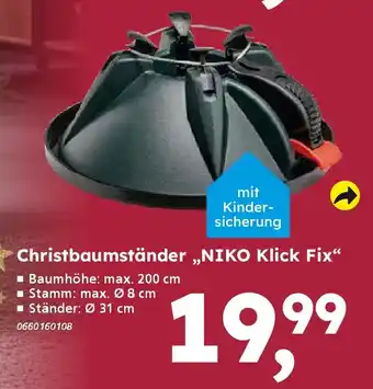 Globus Baumarkt Christbaumständer „NIKO Klick Fix" Angebot