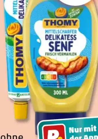 PENNY Thomy Delikatess Senf Angebot