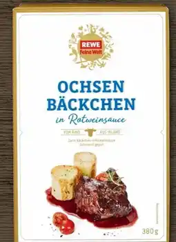 REWE Center Rewe Feine Welt Ochsen-Bäckchen in Rotweinsauce Angebot
