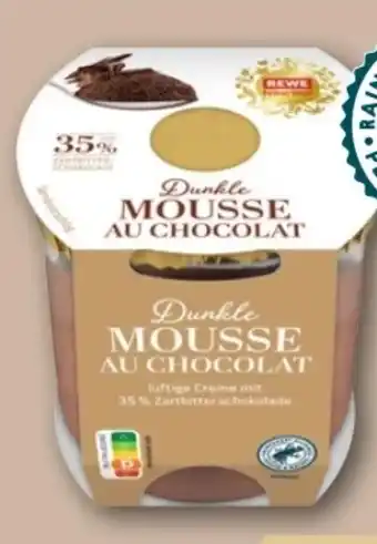REWE Center Rewe Feine Welt Dunkle Mousse au Chocolat Angebot