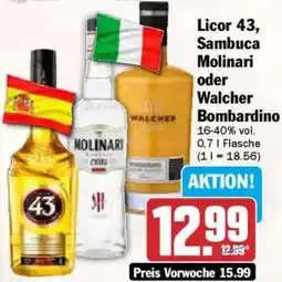 AEZ Licor 43, Sambuca Molinari oder Walcher Bombardino Angebot