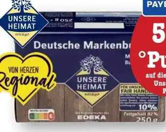 Scheck-in-Center Unsere Heimat Echt & gut Markenbutter Süßrahmbutter Angebot