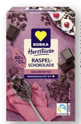 Scheck-in-Center Edeka Herzstücke Raspel Schokolade Angebot