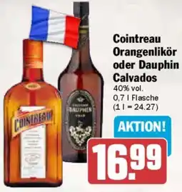 AEZ Cointreau Orangenlikör oder Dauphin Calvados Angebot