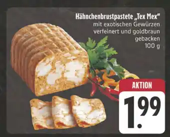 E-Center Hähnchenbrustpastete tex mex Angebot