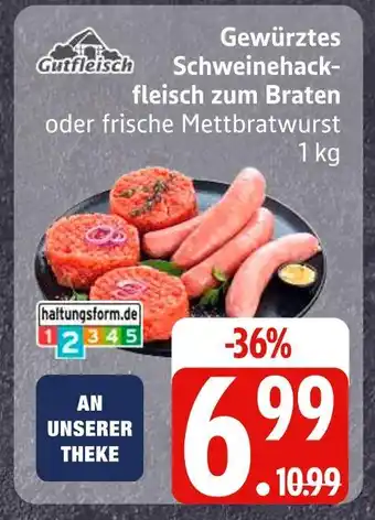 Edeka Gutfleisch gewürztes schweinehackfleisch zum braten Angebot