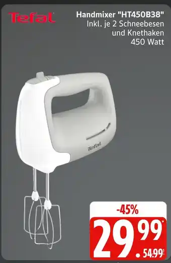 Marktkauf Tefal handmixer ht450b38 Angebot