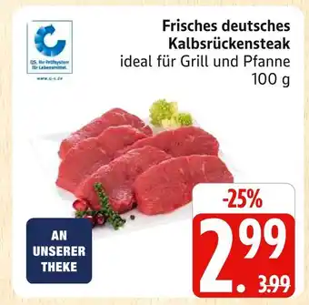 Marktkauf Frisches deutsches kalbsrückensteak Angebot