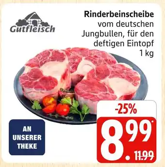 Marktkauf Gutfleisch rinderbeinscheibe Angebot