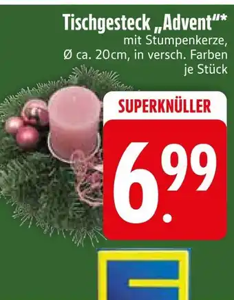 Edeka Tischgesteck „advent“ Angebot