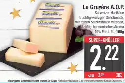 Edeka Le gruyère a.o.p Angebot