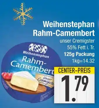 Edeka Weihenstephan rahm-camembert Angebot