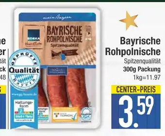Edeka Edeka bayrische rohpolnische Angebot