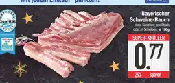 Edeka Bayerischer schweine-bauch Angebot