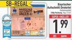 Edeka Bayrischer aufschnitt dreierlei Angebot