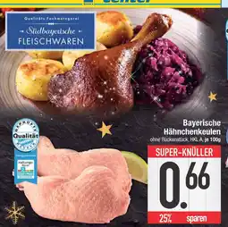 Edeka Bayerische hähnchenkeulen Angebot
