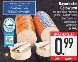 Edeka Stadtbayerische fleischwaren bayerische gelbwurst Angebot