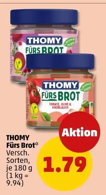 PENNY Thomy fürs brot tomate, olive & knoblauch Angebot