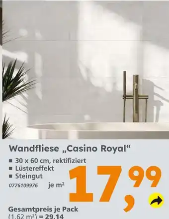 Globus Baumarkt Wandfliese casino royal Angebot