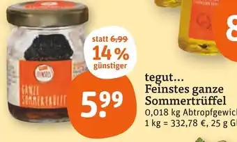 tegut Tegut... feinstes ganze sommertrüffel Angebot
