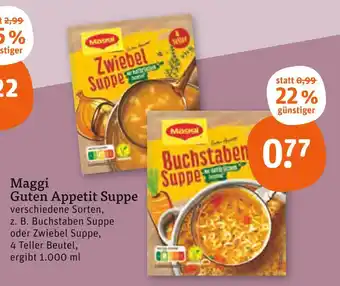 tegut Maggi guten appetit suppe buchstaben suppe Angebot