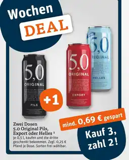 tegut Zwei dosen 5.0 original pils , export oder helles Angebot