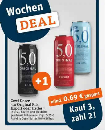 tegut Zwei dosen 5.0 original pils , export oder helles Angebot