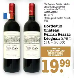 E-Center Château ferran bordeaux château ferran pessac léognan Angebot