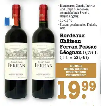 E-Center Château ferran bordeaux château ferran pessac léognan Angebot