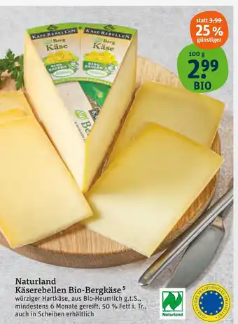 tegut Käse rebellen bio-bergkäse Angebot