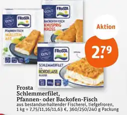 tegut Frosta schlemmerfilet bordelaise Angebot