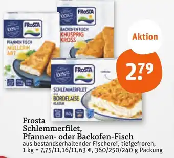 tegut Frosta schlemmerfilet bordelaise Angebot