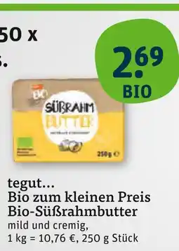 tegut Tegut... bio-süßrahmbutter Angebot