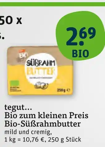 tegut Tegut... bio-süßrahmbutter Angebot