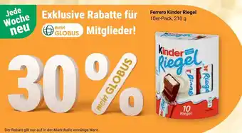Globus Ferrero kinder riegel Angebot