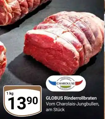 Globus Charoluxe rinderrollbraten Angebot