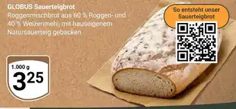 Globus Globus sauerteigbrot Angebot
