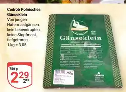 Globus Cedrob polnisches gänseklein Angebot