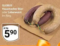 Globus Globus hausmacher blutwurst Angebot