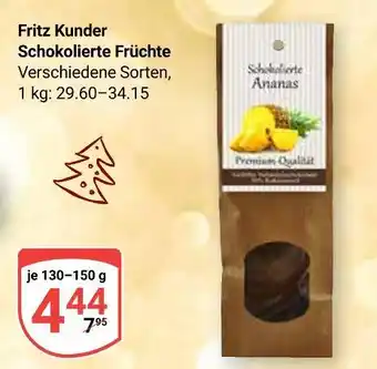 Globus Fritz kunder schokolierte früchte Angebot