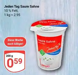 Globus Jeden tag saure sahne Angebot