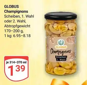 Globus Globus champignons Angebot
