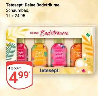 Globus Tetesept deine badeträume Angebot